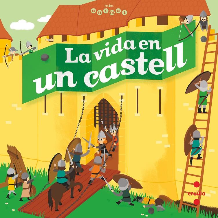 La vida en un castell | 9788466146708 | Coppin, Brigitte | Librería online de Figueres / Empordà