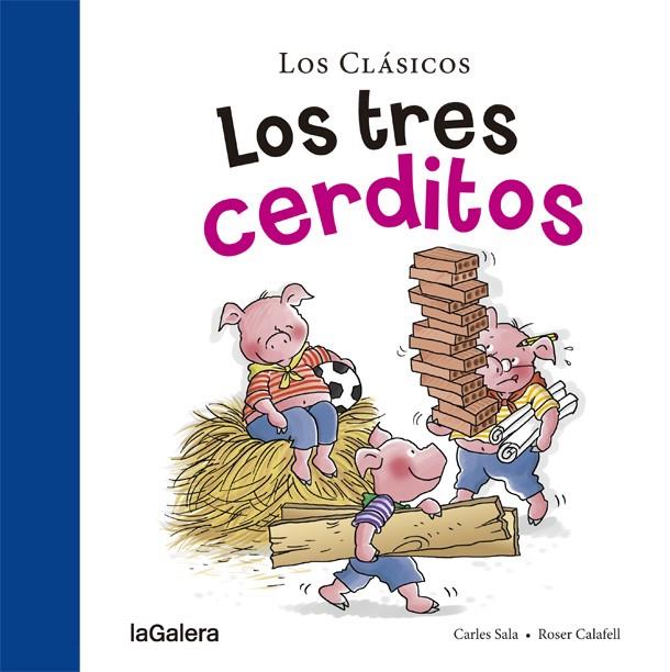 Los tres cerditos | 9788424656393 | Sala i Vila, Carles | Librería online de Figueres / Empordà