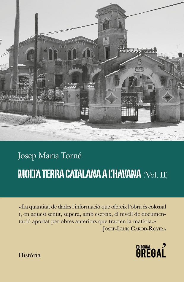 Molta terra catalana a l'Havana (vol. II) | 9788417660505 | Torné i Pinyol, Josep Maria | Librería online de Figueres / Empordà
