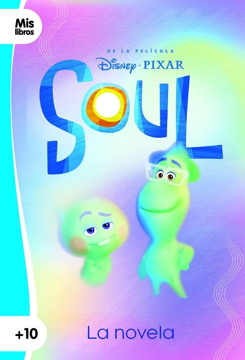 Soul. La novela | 9788417062712 | Disney | Llibreria online de Figueres i Empordà