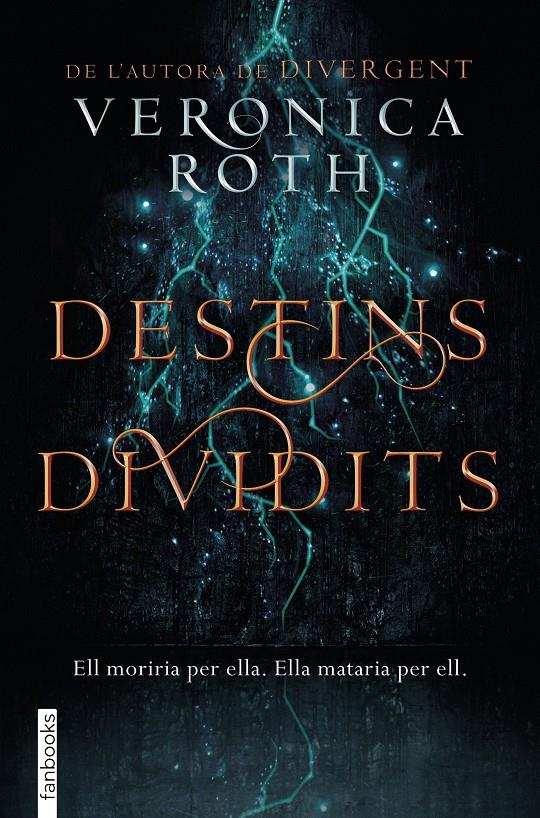 Destins dividits (Les marques de la mort #02) | 9788416716913 | Roth, Veronica | Librería online de Figueres / Empordà