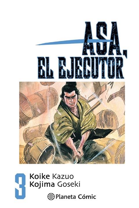 Asa el ejecutor #03/10 | 9788491460503 | Koike, Kazuo | Librería online de Figueres / Empordà