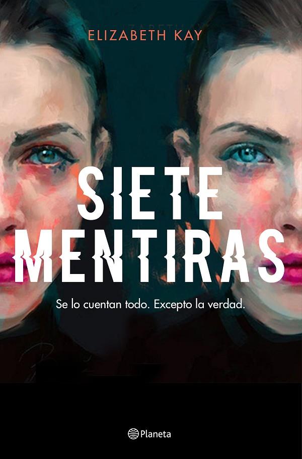 Siete mentiras | 9788408229995 | Kay, Elizabeth | Llibreria online de Figueres i Empordà