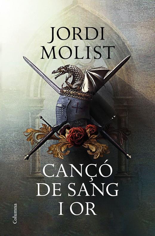 Cançó de sang i or | 9788466424073 | Molist, Jordi | Librería online de Figueres / Empordà