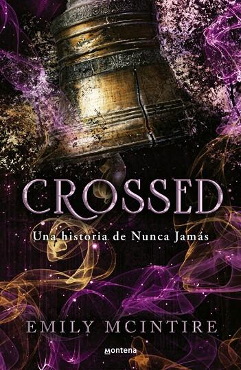 Crossed (Nunca Jamás #05) | 9788410396227 | McIntire, Emily | Librería online de Figueres / Empordà