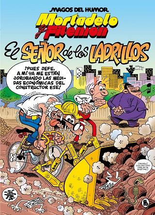 Mortadelo y Filemón. El señor de los ladrillos (Magos del Humor #102) | 9788402429544 | Ibáñez, Francisco | Librería online de Figueres / Empordà