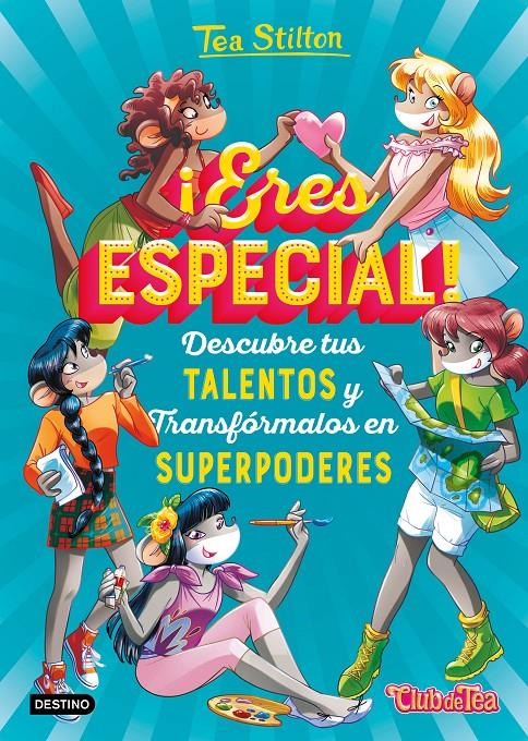 ¡Eres especial! | 9788408208518 | Stilton, Tea | Llibreria online de Figueres i Empordà