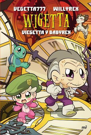 Wigetta.  Viegetta y Babyrex | 9788427046962 | Vegetta777/Willyrex | Librería online de Figueres / Empordà