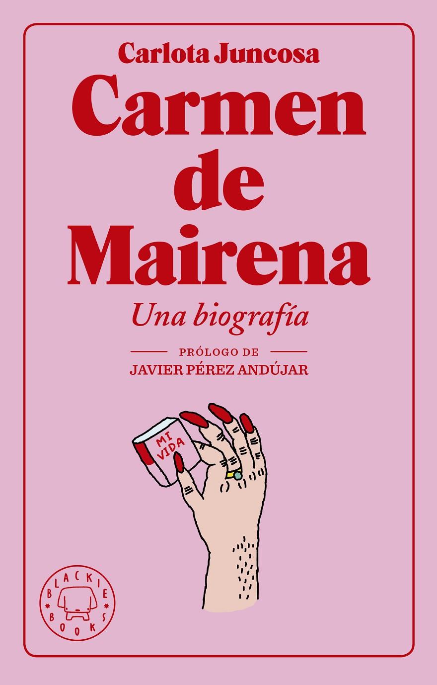 Carmen de Mairena | 9788417059040 | Juncosa, Carlota | Librería online de Figueres / Empordà