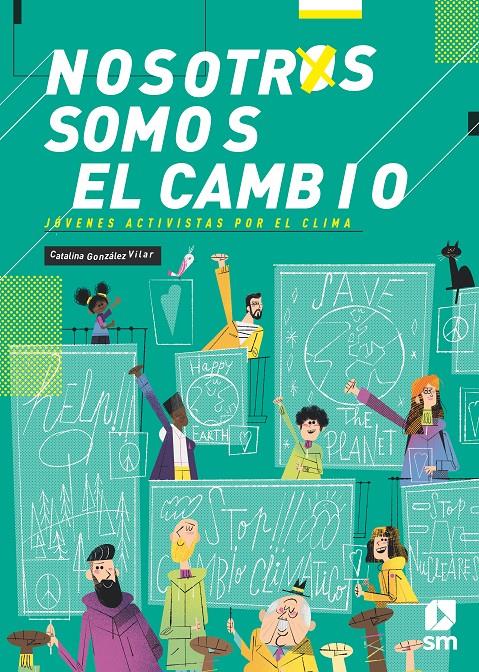 NOSOTROS SOMOS EL CAMBIO | 9788413188201 | González Vilar, Catalina | Librería online de Figueres / Empordà