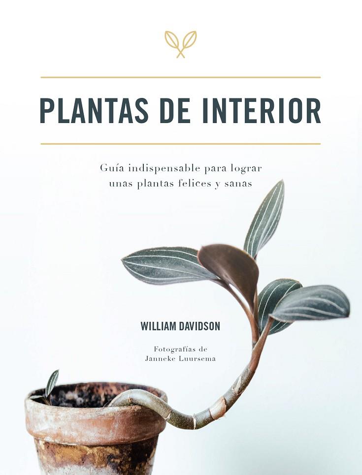 Plantas de interior | 9788416407927 | Davidson, William | Librería online de Figueres / Empordà