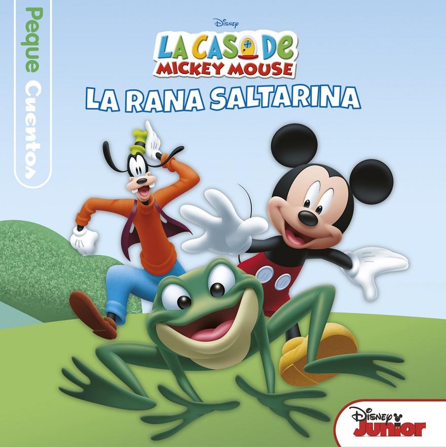 La casa de Mickey Mouse. Pequecuentos. La rana saltarina | 9788499518930 | Disney | Llibreria online de Figueres i Empordà