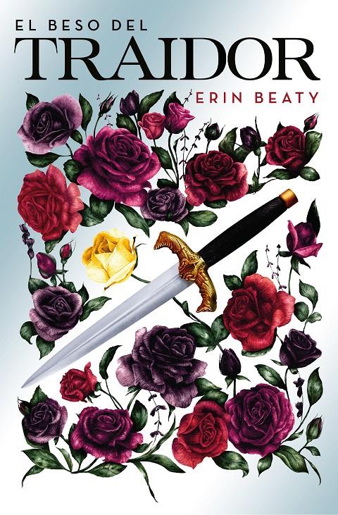 El beso del traidor | 9788420487168 | Erin Beaty | Librería online de Figueres / Empordà