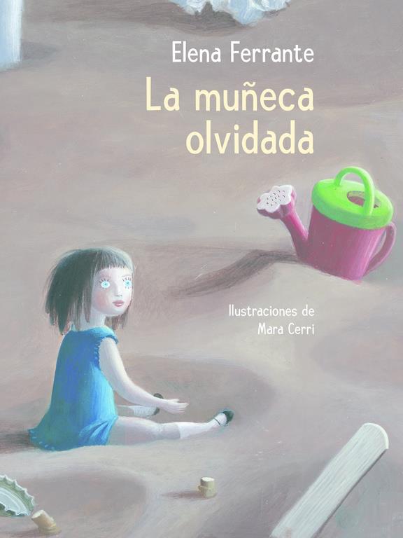 La muñeca olvidada | 9788448846893 | Ferrante, Elena | Llibreria online de Figueres i Empordà