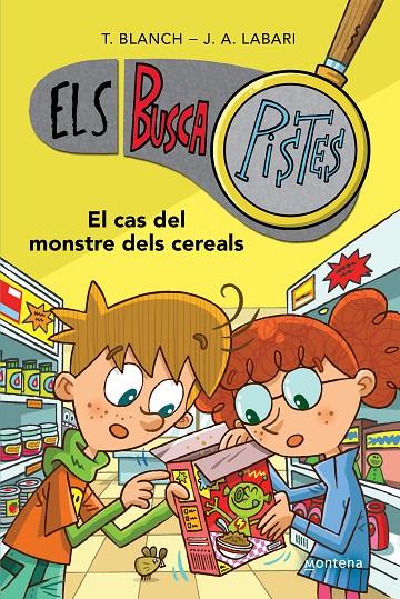 Els BuscaPistes 6 - El cas del monstre dels cereals | 9788419241634 | Blanch, Teresa/Labari, José Ángel | Librería online de Figueres / Empordà