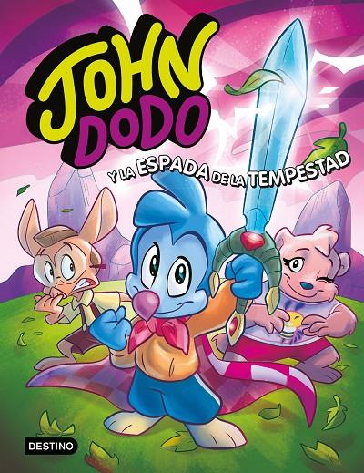 John Dodo #03. John Dodo y la espada de la tempestad | 9788408249399 | Dodo, John | Librería online de Figueres / Empordà