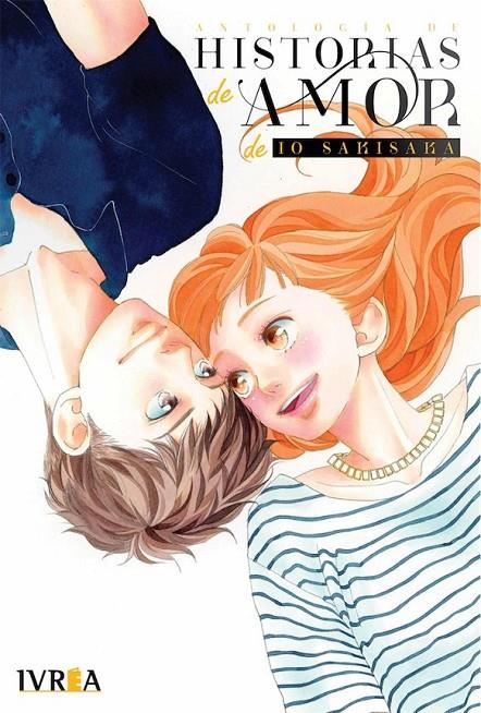ANTOLOGIA DE HISTORIAS DE AMOR DE IO SAKISAKA | 9788418837531 | Sakisaka, Io | Librería online de Figueres / Empordà