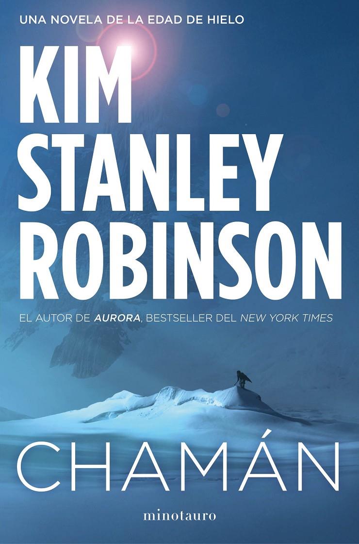 Chamán | 9788445004234 | Kim Stanley Robinson | Librería online de Figueres / Empordà