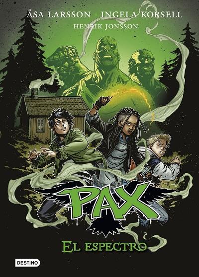 PAX #05. El espectro | 9788408154303 | Larsson, Åsa/Korsell, Ingela/Jonsson, Henrik | Llibreria online de Figueres i Empordà