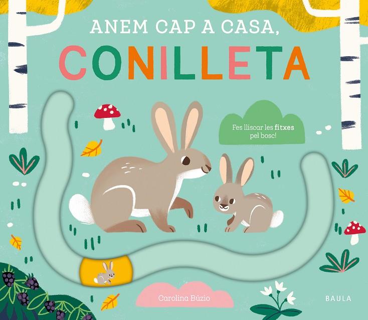 Anem cap a casa, conilleta | 9788447949076 | Nosy Crow Ltd. | Llibreria online de Figueres i Empordà