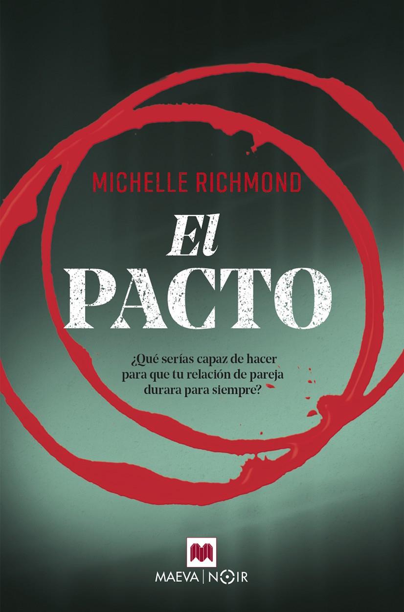 El pacto | 9788417108496 | Richmond, Michelle | Llibreria online de Figueres i Empordà