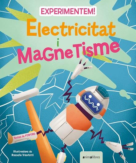 Experimentem! Electricitat i magnetisme | 9788418592850 | Fosforo | Llibreria online de Figueres i Empordà