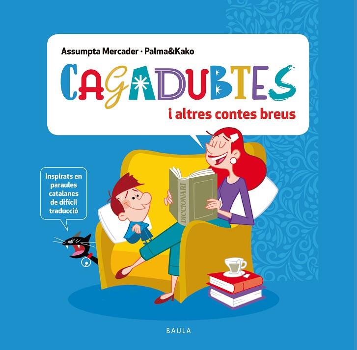 Cagadubtes i altres contes breus | 9788447951369 | Mercader Solà, Assumpta | Llibreria online de Figueres i Empordà