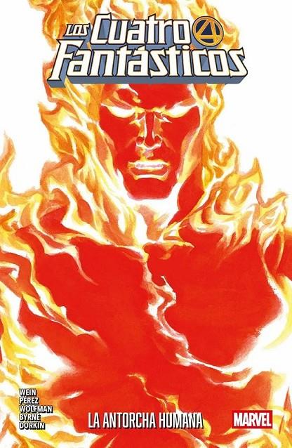 COLECCION LOS 4 FANTASTICOS: LA ANTORCHA HUMANA | 9791370130985 | Pérez, George / Wolfmann, Marv / Slifer, Roger / Byrne, John / Wein, Len | Llibreria online de Figueres i Empordà