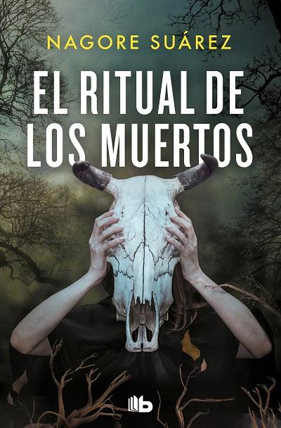 El ritual de los muertos | 9788413145310 | Suárez, Nagore | Librería online de Figueres / Empordà
