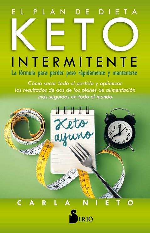 El plan de dieta keto intermitente | 9788418000096 | Nieto Martínez, Carla | Llibreria online de Figueres i Empordà