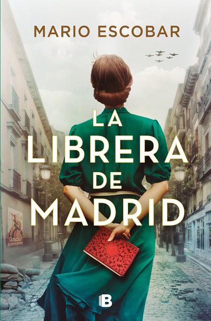 La librera de Madrid | 9788466678186 | Escobar, Mario | Llibreria online de Figueres i Empordà