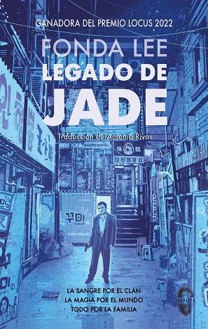 Legado de jade (Ciudad de Jade #03) | 9788412682038 | Lee, Fonda | Librería online de Figueres / Empordà