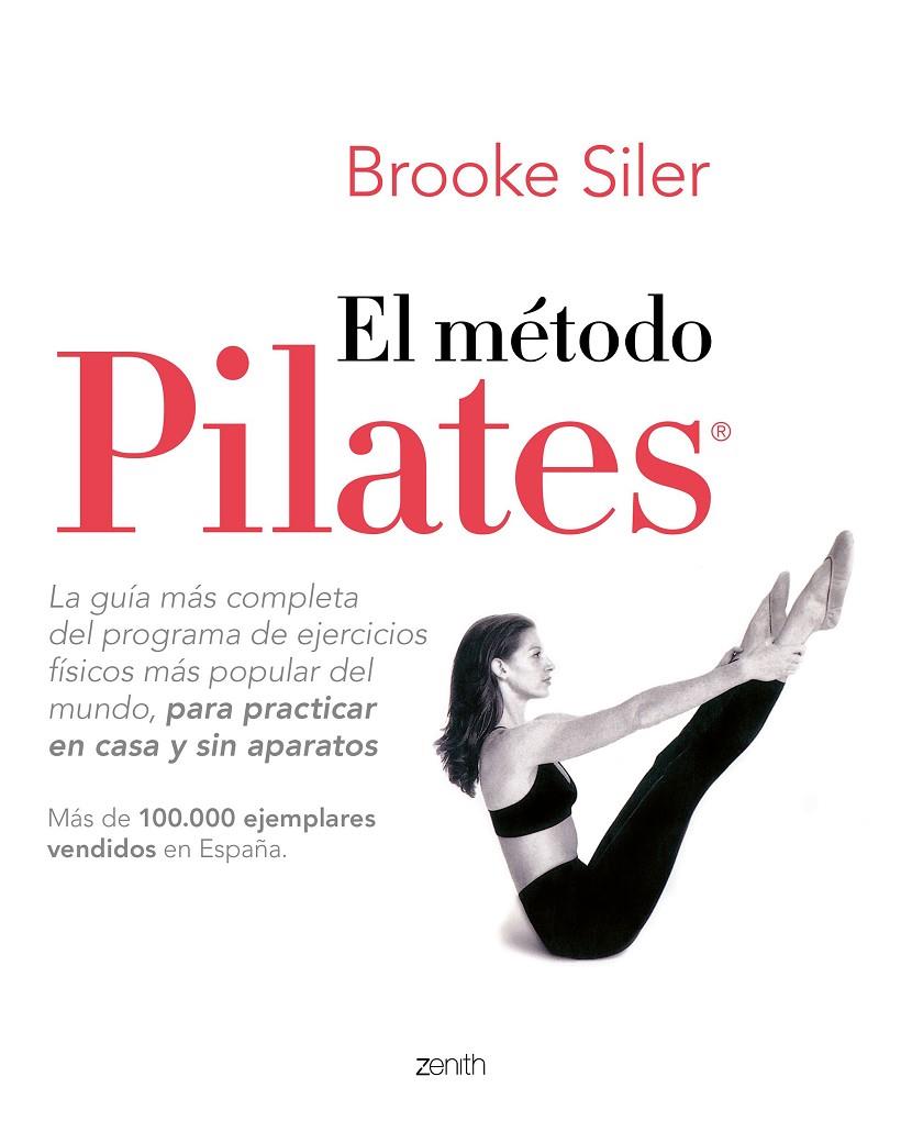 El método Pilates | 9788408218975 | Siler, Brooke | Librería online de Figueres / Empordà