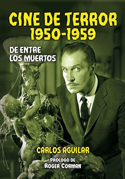 Cine de terror. 1950-1959 | 9788412514599 | Aguilar, Carlos | Llibreria online de Figueres i Empordà