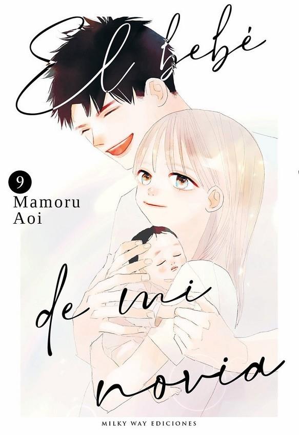 EL BEBÉ DE MI NOVIA #09 | 9791387831226 | Aoi, Mamoru | Librería online de Figueres / Empordà
