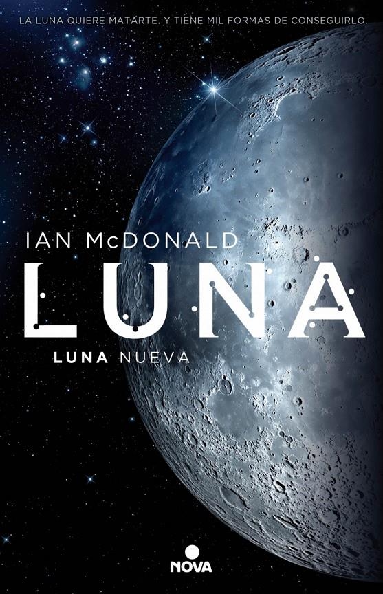 LUNA. Luna nueva I | 9788466659338 | McDonald, Ian | Llibreria online de Figueres i Empordà