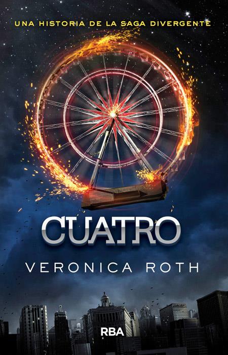 Cuatro (Saga Divergente #04) | 9788427208063 | Roth, Veronica | Llibreria online de Figueres i Empordà