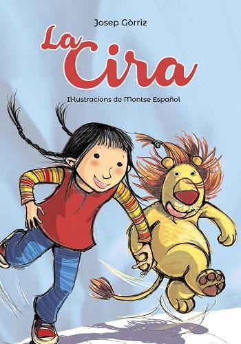 La Cira | 9788448945824 | Gòrriz, Josep | Llibreria online de Figueres i Empordà