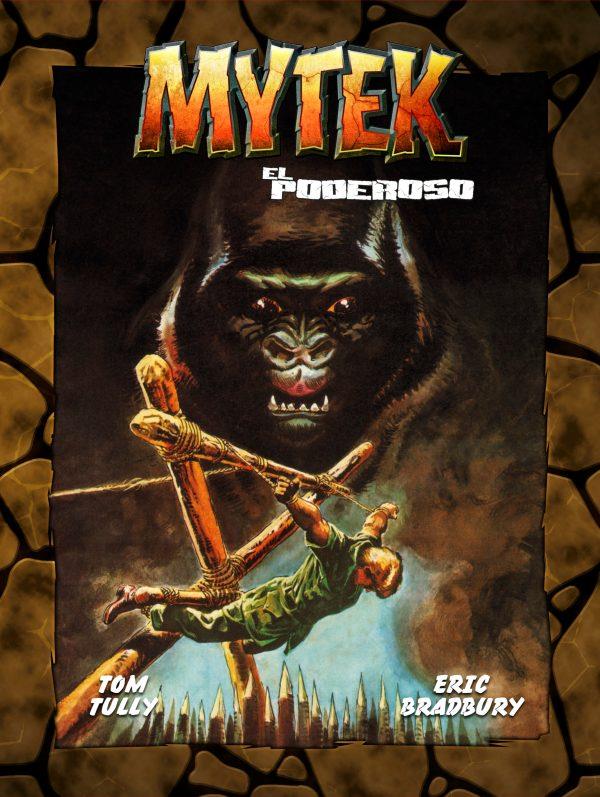 MYTEK EL PODEROSO #02 | 9788419380746 | Tully, Tom/Bradbury, Eric | Llibreria online de Figueres i Empordà
