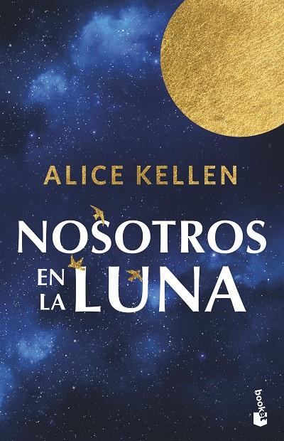 Nosotros en la luna | 9788408304883 | Kellen, Alice | Librería online de Figueres / Empordà