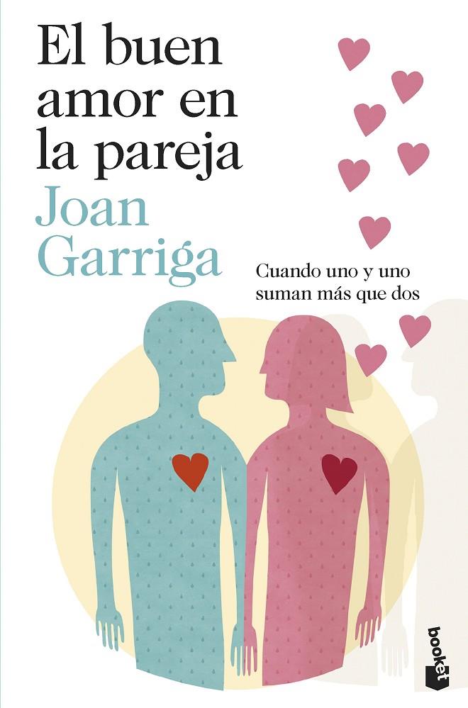 El buen amor en la pareja | 9788423362028 | Garriga, Joan | Llibreria online de Figueres i Empordà