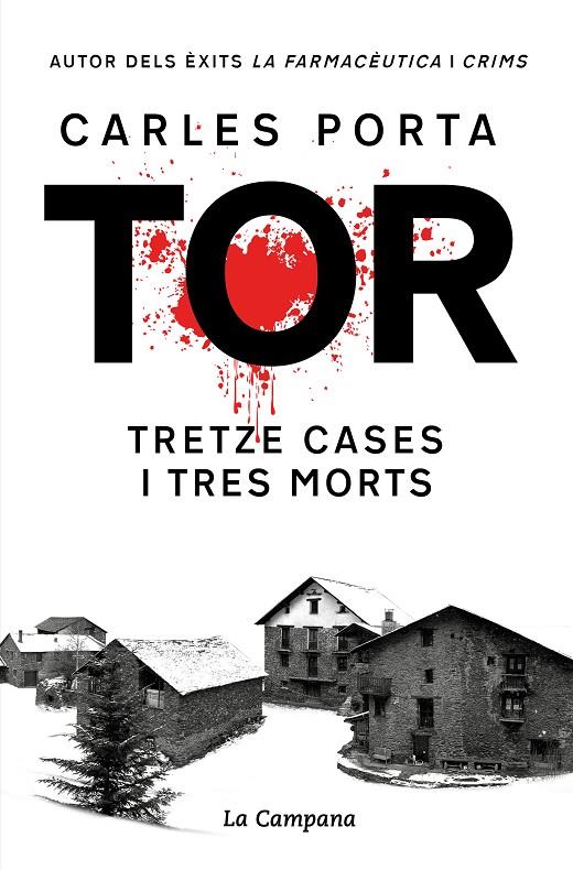 Tor. Tretze cases i tres morts (edició definitiva) | 9788419245748 | Porta, Carles | Librería online de Figueres / Empordà