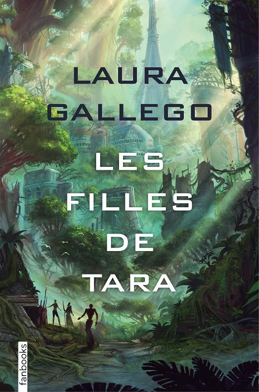 Les filles de Tara | 9788416716838 | Gallego García, Laura | Librería online de Figueres / Empordà