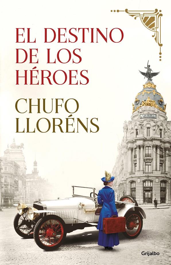 El destino de los héroes | 9788425358210 | Lloréns, Chufo | Librería online de Figueres / Empordà