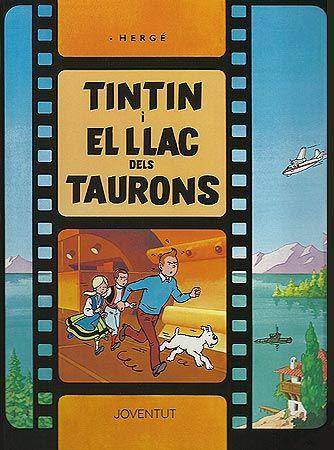 Tintín i el llac dels taurons (LES AVENTURES DE TINTIN CATALA #25) | 9788426156600 | HERGÉ Georges Remi | Librería online de Figueres / Empordà