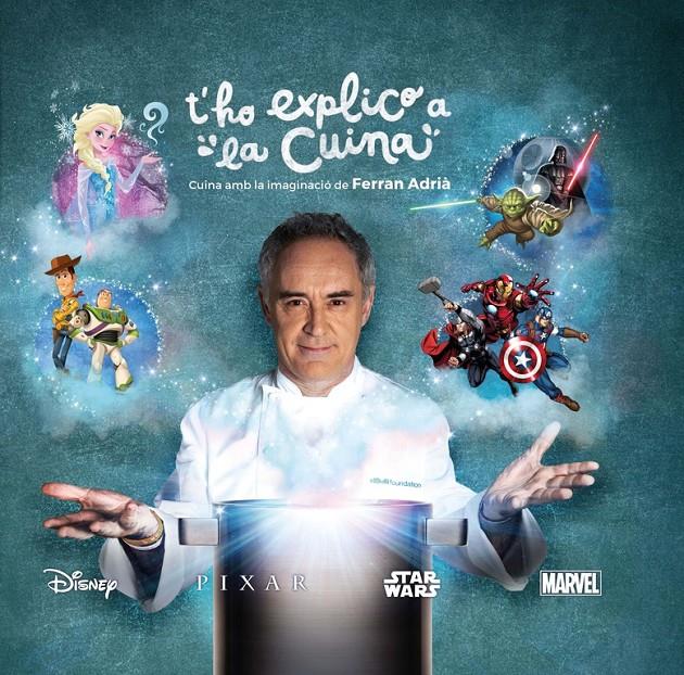 T'ho explico a la cuina | 9788448846299 | ADRIA, FERRAN | Librería online de Figueres / Empordà