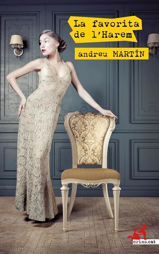 La favorita de l'Harem | 9788417847333 | Martín, Andreu | Librería online de Figueres / Empordà