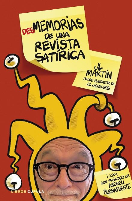 Desmemorias de una revista satírica | 9788448034139 | Martín Zabala, José Luis | Librería online de Figueres / Empordà