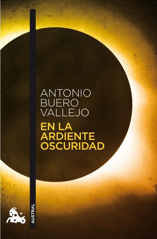 En la ardiente oscuridad | 9788467033496 | Buero Vallejo, Antonio | Librería online de Figueres / Empordà