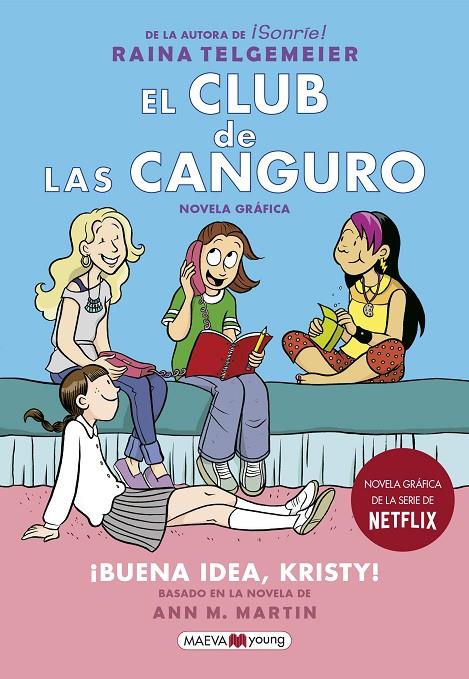 El Club de las Canguro #01. ¡Buena idea, Kristy! | 9788417108762 | Telgemeier, Raina | Llibreria online de Figueres i Empordà